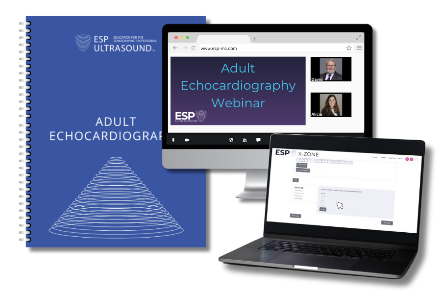ESP's adult echocardiography webinar registration includes webinar access, a workbook, and access to our X-ZONE, providing a comprehensive review of adult echocardiography.